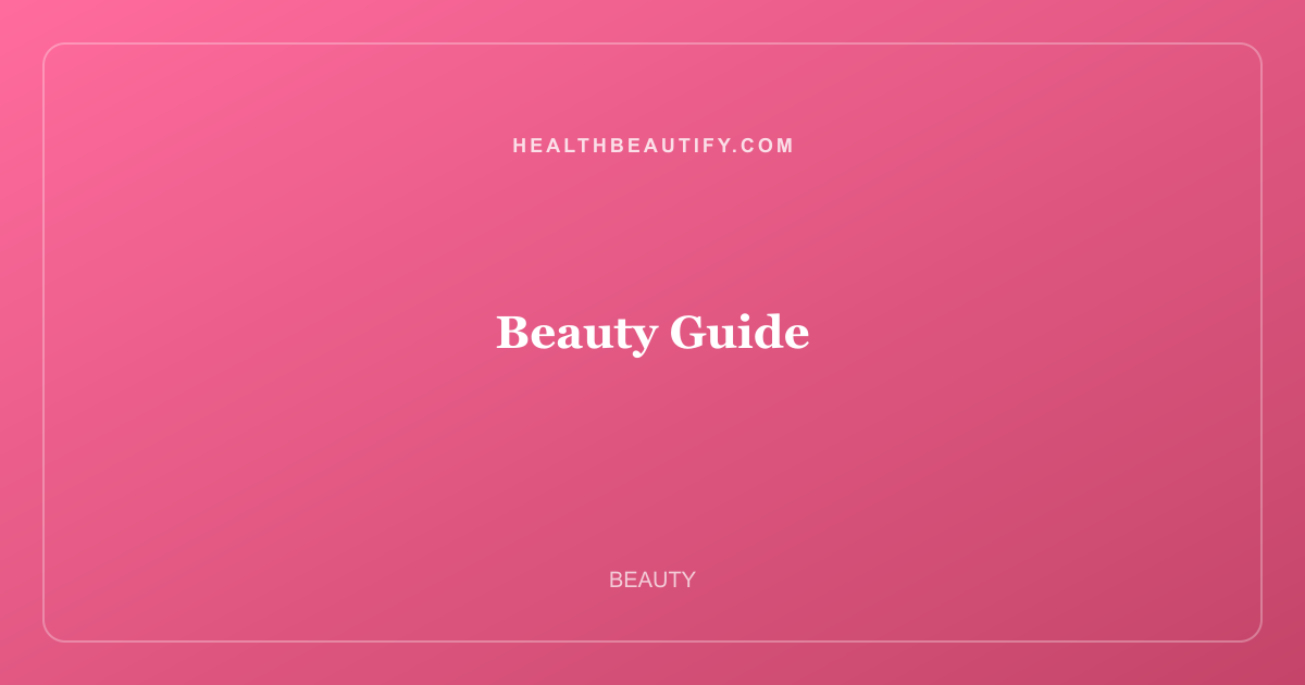 Beauty Guide